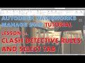NAVISWORKS MANAGE 2022 TUTORIAL LESSON 24: CLASH DETECTIVE   RULES AND SELECT TAB