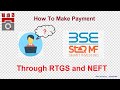 Process - Online NEFT/RTGS payment for BSE StAR MF purchase