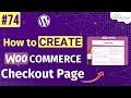 How to Create a WooCommerce Checkout Page in WordPress (Expert Guide)