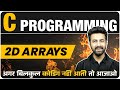 2D Arrays in One Shot | C Programming | Lecture 8