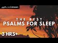 THE BEST Psalms for Sleep - 100+ Bible Verses For Sleep (Leave this playing all night!)
