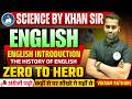 English Class 12th 2026-27 | ENGLISH INTRODUCTION ( THE HISTORY OF ENGLISH) | ZERO TO HERO
