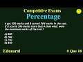 Percentages - Que #18  | Arithmetic | Basic Concept | Edusaral | Competitive Exams