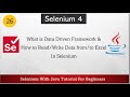#26 What is Data Driven Framework | How To Read Data From Excel | How To Write Data Into Excel