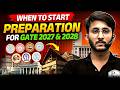 When to Start GATE 2027 \u0026 2028 Preparation? Complete Strategy Guide