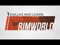 ⁞ RimWorld Alpha 16 ⁞ Part 1 \