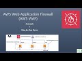 AWS Web Application Firewall(WAF): Step-by-Step Guide with Concepts \u0026 Components #AWS #WAF #firewall