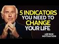 5 Clear Indicators That You Need to Change Your Life Now | Jim Rohn Motivation