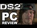 Death Stranding 2: On The Beach PC Review - The Final Verdict