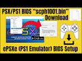 PS1 BIOS/PSX BIOS | ePSXe BIOS Setup Latest Version