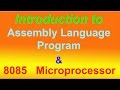 Introduction to Assembly Language Program \u0026 8085 Microprocessor | Som Tips