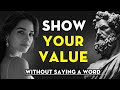 9 Silent Actions to Show Your LOVED ONE Your True Worth | Stoicism - Stoic Legend
