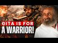 Gita is For warrior! | Q\u0026A with Gurudev