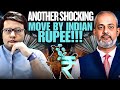Indian Rupee Takes Big Steps, Rupee Transactions Increase, RBI \u0026 Modi's Plan I Aadi Pathikrit Show