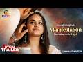 Manifestation | Official Trailer | Part 1 | Atrangii Originals Releasing on 3rd April | Ft.Purva P.