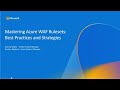 Mastering Azure WAF Rulesets: Best Practices and Strategies
