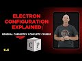Electron Configuration Explained | Aufbau Principle, Hund's Rule \u0026 Pauli Exclusion 6.5