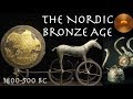 The Nordic Bronze Age / Ancient History Documentary