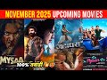 Top 10 Upcoming Movies In November 2025 In Hindi || Upcoming Bollywood \u0026 South Indian Films Nov 2025