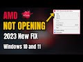 How to Fix AMD Radeon Software Not Opening on Windows 10 \u0026 11 (2023)
