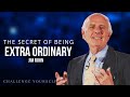 Jim Rohn Motivational Speech | How to have an extraordinary life | Challenge Yourself
