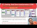 ETL Testing | Real Time transfromation LOGIC with IMPLEMENTATION using Informatica Session # 1