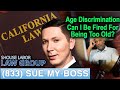 Age Discrimination in California -- \