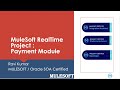 MULESOFT PROJECT -:- SESSION-01 -:- PAYMENT MODULE -:- MULESOFT REAL TIME PROJECT