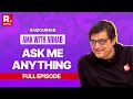 First Time Ever Ask Me Anything With Arnab Goswami | AMA With Arnab | Exclusive | Full