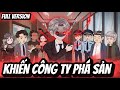 Full Version | Khiến Công Ty Phá Sản | BốiBối VietSub