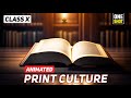 Print Culture and The Modern World Class 10 | Class 10 History Chapter 5 | Printing Culture Class 10