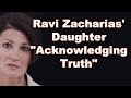 Ravi Zacharias' Daughter - \