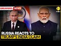 Russia: India Has Not Informed That It Will Stop Buying Our Oil | WION BREAKING