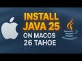 How to Install Java 25 On Mac OS | Install Java on Mac