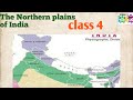 The Northern plains of India|physical divisions of India|social studies| class4-CBSE