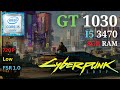 Cyberpunk 2077 (Patch 1.6) | GT 1030 2GB DDR5 I5-3470 8GB RAM in 2022 + FSR 1.0 (Balanced) Low-720P