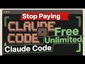 Stop Paying for Claude Code — Here's How to Use It Unlimited for Free