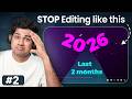 I Reviewed 50+ Video Edits \u0026 here's What you are doing WRONG! (Part 2)