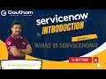ServiceNow Introduction - Episode 1 | What is ServiceNow | ServiceNow Training in Hyderabad