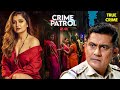 सत्य घटना | नई कहानी | New Season Full Episode TV Serial | A True Story | True Crime 2025 | #cp2