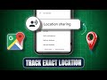 How To Track Exact Location Of Your Family Members Friends On Google Maps | Locate A Missing Person
