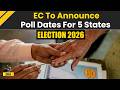 Election Commission 2026: EC To Announce Assembly Poll Schedule For 5 States Today At 4 PM