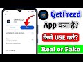 GetFreed App Kya Hai | GetFreed App Kaise Use Kare | Freed App Kya Hai | GetFreed App Real or Fake