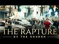 The Rapture of the Church (PREMIERE) The Revelation of God’s Plan that Shocked the World