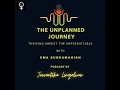 The Unplanned Journey with Uma Subramanian  hosted by Jeevantika Lingalwar