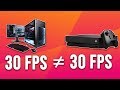 Why 30 FPS on Console feels smoother and better than 30 FPS on PC