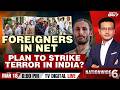 India News LIVE | NIA Busts Global Terror Plot | 1 American, 6 Ukrainians Held in India