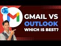 Microsoft Outlook Vs Gmail In 2025: Which One Is Better?