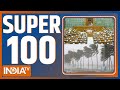 SUPER 100 :  देश और दुनिया की आज की 100 बड़ी खबरें | Cyclone Ditwah | Parliament Winter Session