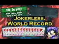 Jokerless High Score (ft. Serpent in Endless)
